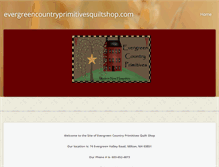 Tablet Screenshot of evergreencountryprimitivesquiltshop.com